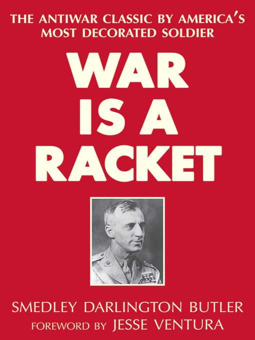 Title details for War Is a Racket by Smedley Darlington Butler - Available